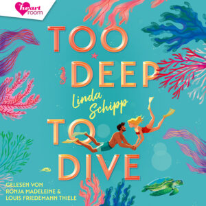 Cover Hörbuch "Too deep to dive"